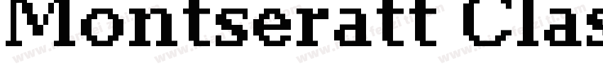 Montseratt Classic字体转换